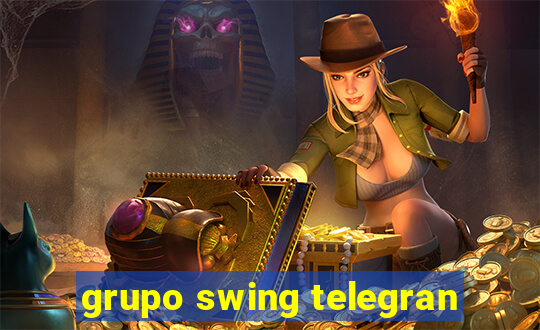 grupo swing telegran